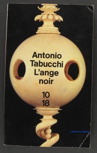 L'Ange Noir Antonio Tabucchi