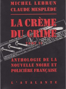 La crème du crime Tome II
