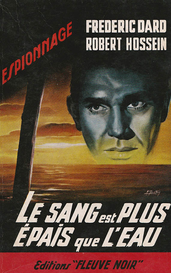 Le Sang Est Plus Epais Que L Eau De Dard Et D Autres