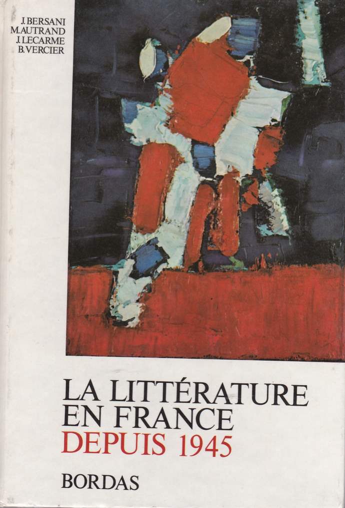 La littérature en France depuis 1945