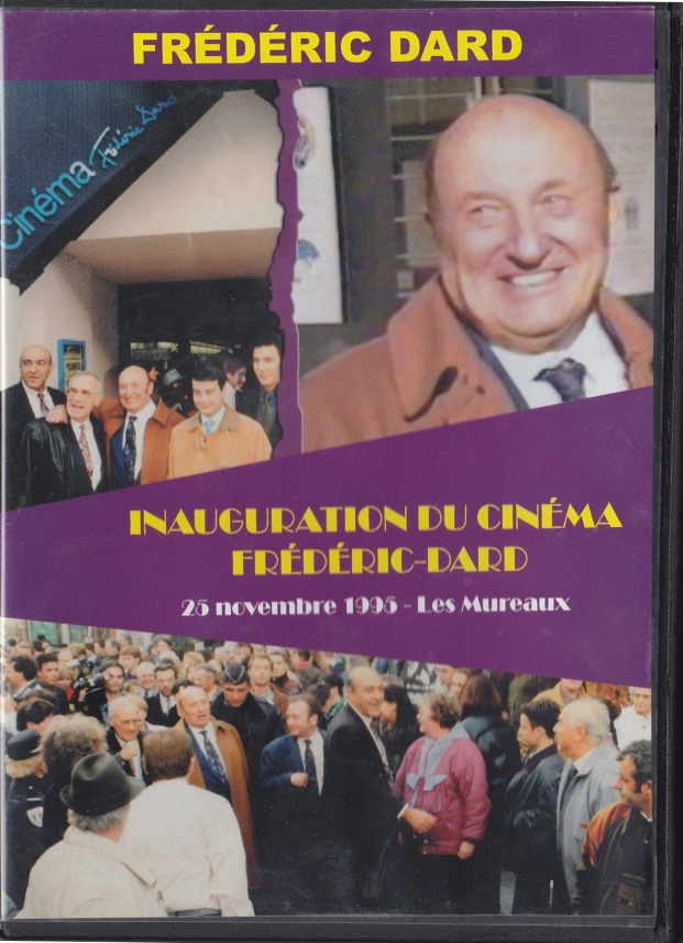 Inauguration du cinéma Frédéric Dard DVD