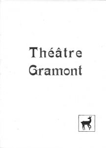 Programme théâtre Gramont 1952 Jesus la Caille